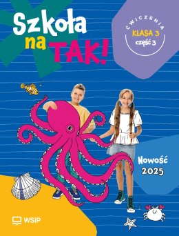 Szkoła na Tak karty ćwiczeń klasa 3 część 3 szkoła podstawowa