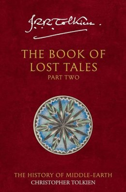 The Book of Lost Tales 2. Book 2