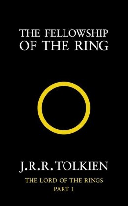 The Fellowship of the Ring: The Lord of the Rings, Part 1. Book 1