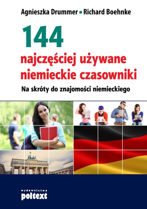 144 najczęściej używane niemieckie czasowniki na skróty do znajomości niemieckiego wyd. 2014