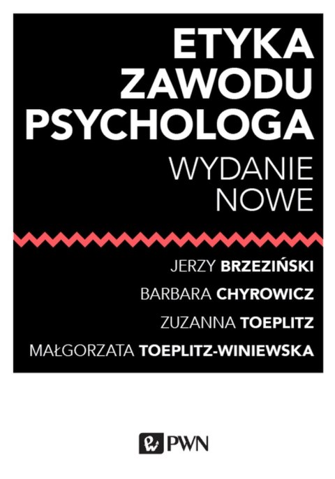 Etyka zawodu psychologa wyd. 2