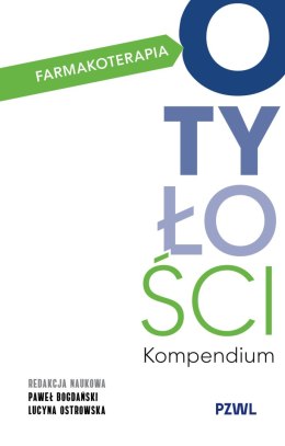 Farmakoterapia otyłości. Kompendium