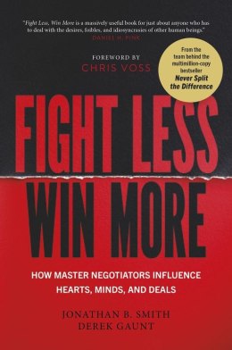 Fight Less, Win More