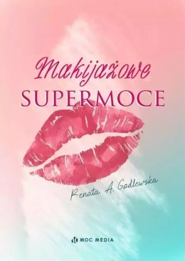 Makijażowe supermoce