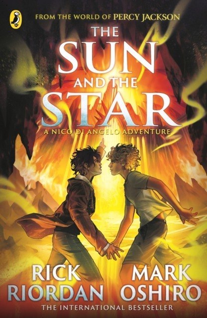 The Sun and the Star. From the World of Percy Jackson wer. angielska