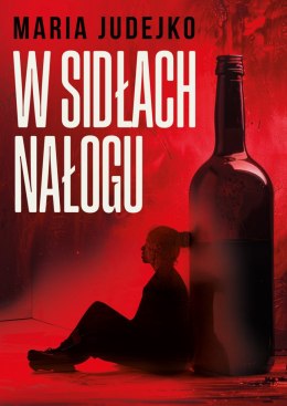 W sidłach nałogu