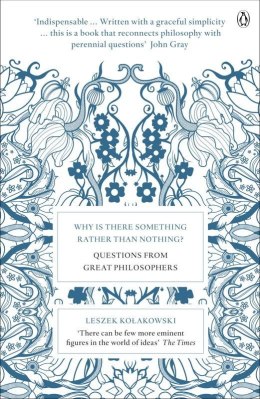 Why is There Something Rather Than Nothing?