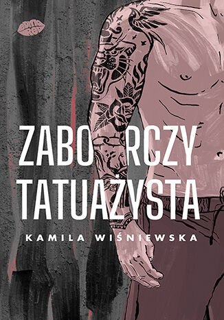 Zaborczy tatuażysta