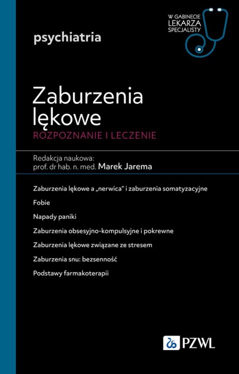 Zaburzenia lękowe. Diagnozowane i leczenie