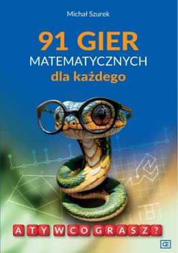 91 gier matematycznych dla każdego. A Ty w co grasz?