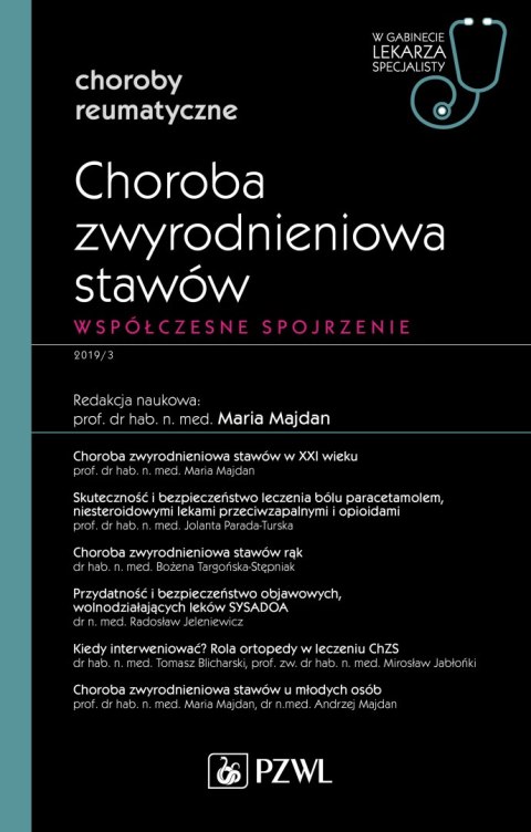 CHOROBA ZWYRODNIENIOWA STAWÓW. WSPÓŁCZESNE SPOJRZENIE