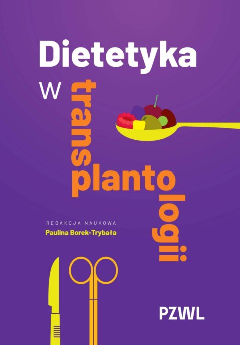 Dietetyka w transplantologii