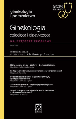 Ginekologia dziecięca i dziewczęca najczęstsze problemy