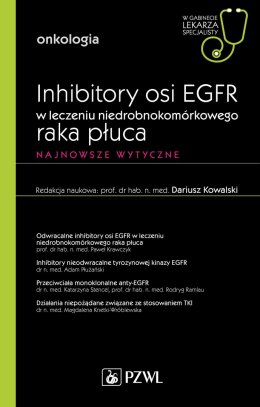 Inhibitory osi egfr w leczeniu nie drobnokomórkowego raka płuca