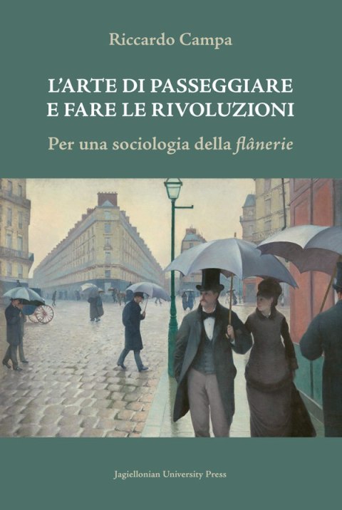 L'arte di passeggiare e fare le rivoluzioni. Per una sociologia della flanerie
