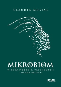 Mikrobiom w kosmetologii, trychologii i dermatologii