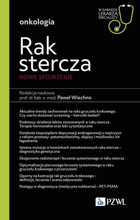 Rak stercza. Nowe spojrzenie. W gabinecie lekarza specjalisty. Onkologia