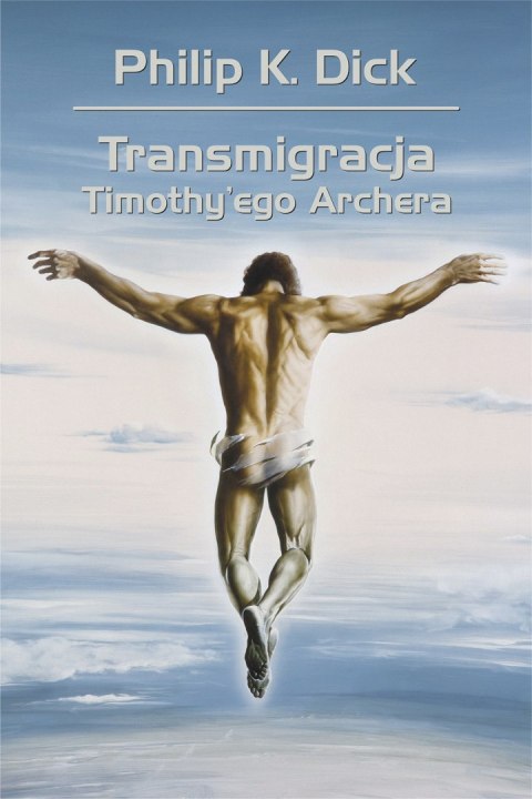 Transmigracja Timothy'ego Archera wyd. 2026