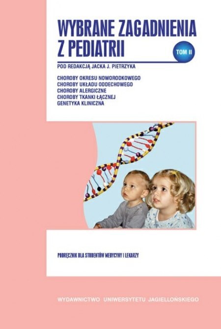 Wybrane zagadnienia z pediatrii Tom 2