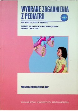 Wybrane zagadnienia z pediatrii Tom iv