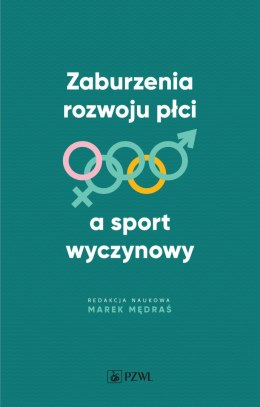 Zaburzenia rozwoju płci a sport wyczynowy