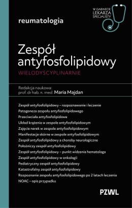 Zespół antyfosfolipidowy wielodyscyplinarnie. Reumatologia