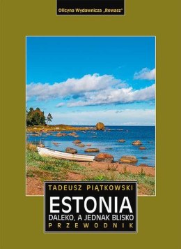 Estonia daleko a jednak blisko przewodnik