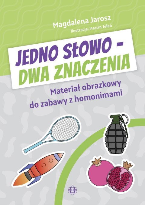 Jedno słowo - dwa znaczenia. Materiał obrazkowy do zabawy z homonimami