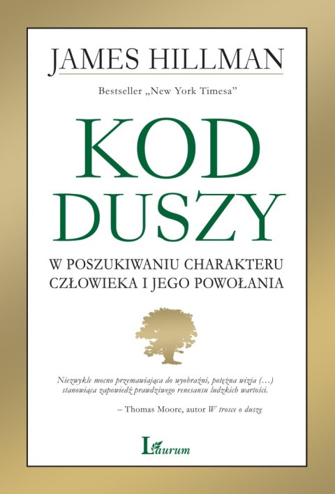 Kod duszy w poszukiwaniu charakteru człowieka i jego powołania