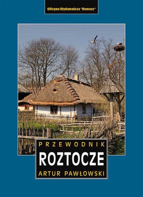 Roztocze polskie i ukraińskie. Przewodnik wyd. 4