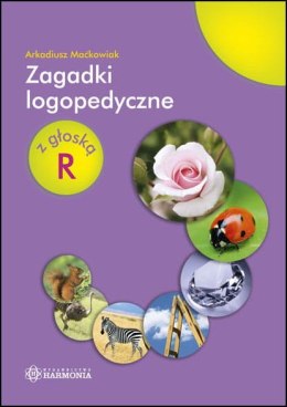 Zagadki logopedyczne z głoską R