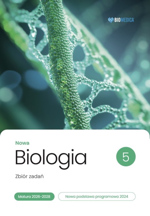 Biologia zbiór zadań matura 2026-2028 tom 5