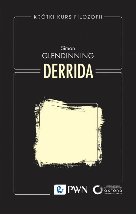 Derrida. Krótki kurs filozofii