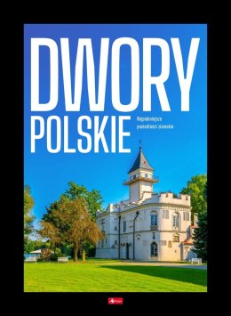 Dwory polskie. Cuda