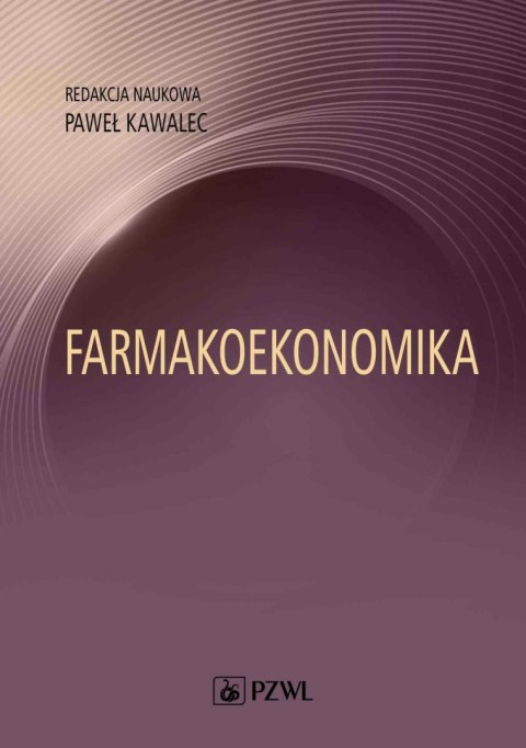 Farmakoekonomika. Wybrane aspekty