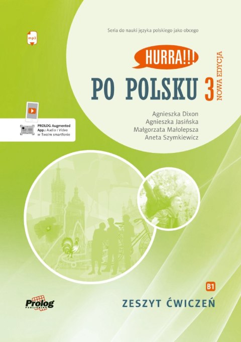 HURRA!!! PO POLSKU 3 Zeszyt ćwiczeń + mp3. Nowa Edycja. II wyd.
