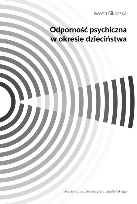 Odporność psychiczna w okresie dzieciństwa