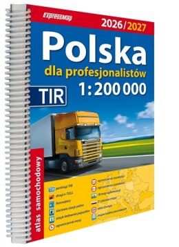 Polska Atlas Samochodowy dla Profesjonalistów 1:200 000 wydanie 2026/2027
