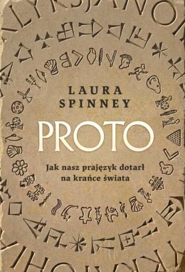 Proto. Jak nasz prajęzyk dotarł na krańce świata