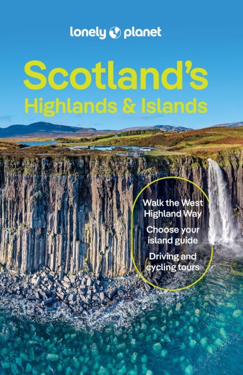 Scotland's Highlands & Islands. Lonely planet