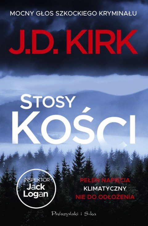 Stosy kości. Seria o inspektorze Jacku Loganie. Tom 1