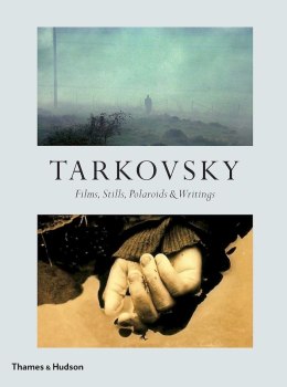 Tarkovsky. Films, Stills, Polaroids & Writings wer. angielska