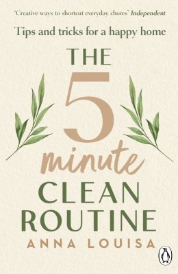 The 5 Minute Clean Routine