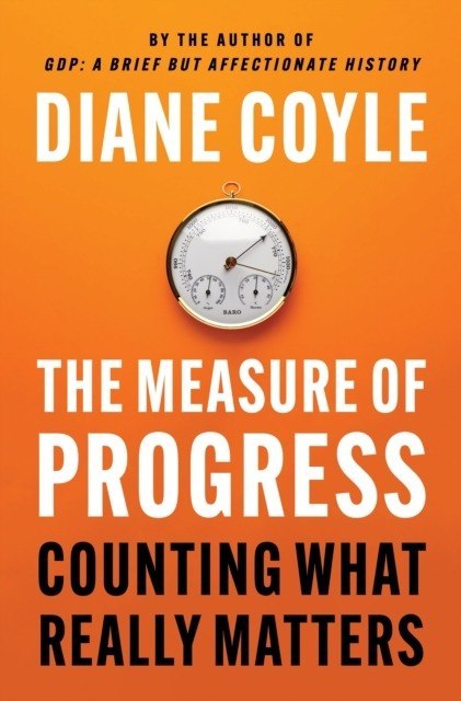 The Measure of Progress. Counting What Really Matters