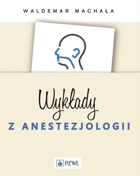 Wykłady z anestezjologii