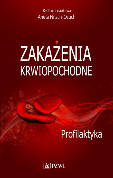 Zakażenia krwiopochodne profilaktyka