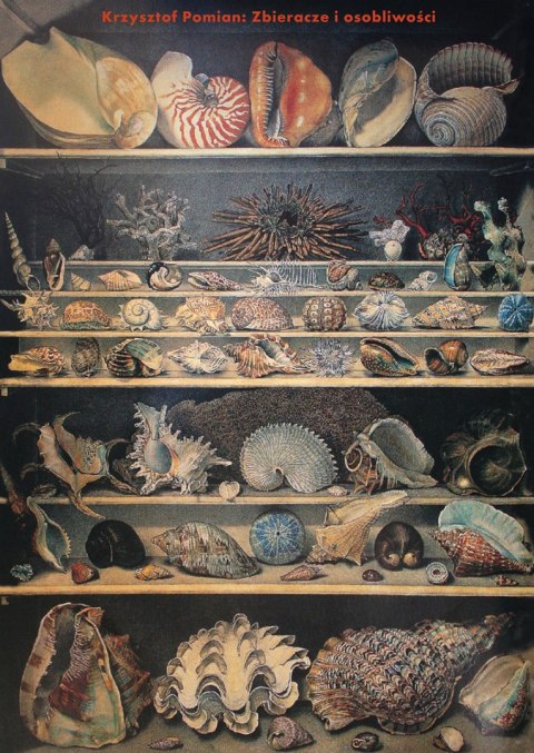 Zbieracze i osobliwości. Paryż-Wenecja XVI-XVIII wiek wyd. 2