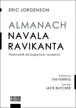 Almanach Navala Ravikanta. Przewodnik do bogactwa i szczęścia