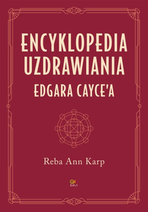 Encyklopedia uzdrawiania Edgara Cayce'a