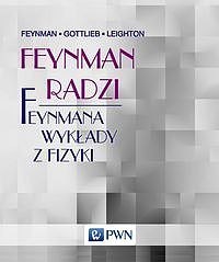 Feynman radzi feynmana wykłady z fizyki
